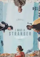  Я был незнакомцем смотреть онлайн (2024) 